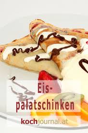 Eispalatschinken Rezept Rezept Eispalatschinken Einfacher Nachtisch Rezepte