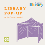 Library Pop-Up at the Farmers Market