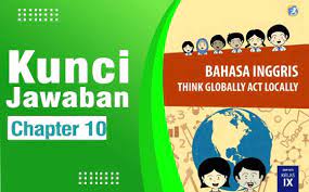 Kunci jawaban bahasa inggris chapter 9 the battle of surabaya. Kunci Jawaban Bahasa Inggris Kelas 9 Halaman 191 193 194 195 196 Chapter 10 By Rizantri 27 Mar 2021 Post A Comment Hai Kawan Kawan Sekali Di 2021 Bahasa Kunci Inggris