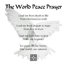 We gently caress you, the earth, our planet and our home. World Peace Prayer Worth A Share Prayer For Peace Pray For Peace Peace And Love