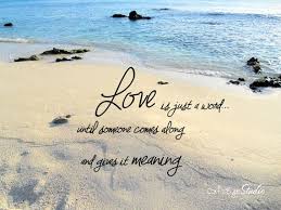 Love Is Just A Word Saying Love Quote Beach Ocean Sand Blue Water Photo Bridal Shower Wedding Anniversary Valentine Beach Quotes Ocean Love Quotes Ocean Quotes