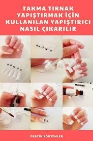 Takma Tirnak Yapistiricisi Nasil Cikar Evde Kullanilan Pratik Yontemler 2020 Tirnak Aseton Tirnak