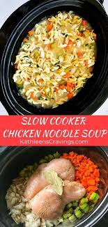 Slow Cooker Chicken Noodle Soup Kathleen S Cravings Recipe Crockpot Recipes Slow Cooker Slow Cooker Chicken Noodle Soup Slow Cooker Chicken