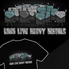 Cute Science Pun Propaganda Long Live Heavy Metals Science Puns Puns Punny Jokes