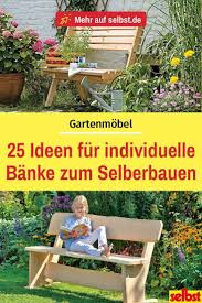 Bank Selber Bauen Selber Bauen Garten Gartenbank Selber Bauen Selber Bauen Bank