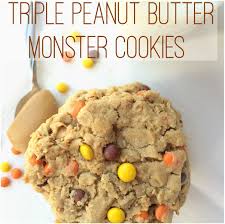 Triple Peanut Butter Monster Cookies Recipe Monster Cookies Peanut Butter Peanut Butter Recipes
