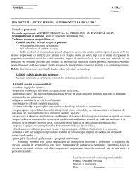 Asistent manager este acea persoană din cadrul unei organizaţii care oferă suport administrativ managementului din respectiva organizaţie. Fisa Post Asistent Personal