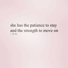 Even If She Wants Me I Know She Doesnt Need Me Her Strength Is Very Attractive Morals Quotes Patience Quotes Selfie Quotes