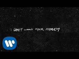 Ed Sheeran I Don T Want Your Money Feat H E R Official Lyric Video Youtube