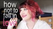 Video for how to not fall in love