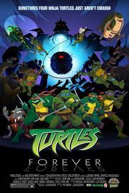 Teenage Mutant Ninja Turtles Tartarugas Ninja Desenhos Filmes Turtles Forever Ninja Turtles Teenage Mutant Ninja Turtles