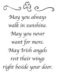 Irish Blessings And Prayers Also I Have A New Easter Bunny Rubber Stamp Set Just Released And Now Get Well Quotes Irish Quotes Walking In Sunshine