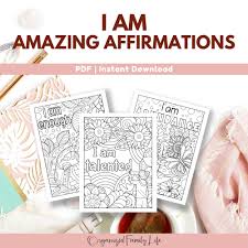 Print out your instant download pdf and color as often as needed to remind yourself of the wonderful things around you. Positive Mindset I Am Amazing Affirmation Coloring Sheets Pdf Instant Download Print At Home Organized Family Life