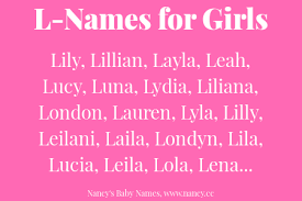 L Names For Baby Girls L Baby Girl Names L Names Baby Names