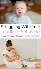 Parenting Toddlers Without Losing Your Mind 4 Books You Need To Own Parenting Books Toddler Parenting Toddlers Kids Behavior
