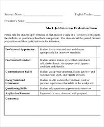 They know you, they've had enough time to appreciate your qualities and skills, and since it is natural to grow promoting an employee can have much bigger consequences than the outsiders realize. Free 27 Interview Evaluation Forms In Pdf Ms Word Excel