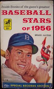 BASEBALL STARS OF 1956 by Jacobs, Bruce