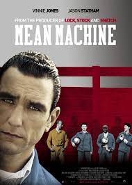 Mean Machine (2001) - Photo Gallery - IMDb