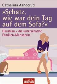Ich sitze auf dem sofa. Schatz Wie War Dein Tag Auf Dem Sofa Catharina Aanderud Buch Erstausgabe Kaufen A02ghw0h01zz1