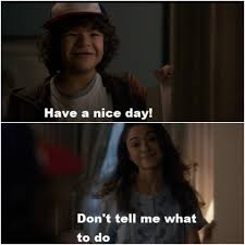 Do you wanna be normal? Stranger Things Quotes Lumax Tumblr Dogtrainingobedienceschool Com