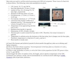 heat sinks are used to cool the central