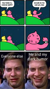 See more ideas about dark comedy, dark humor, comedy. R Memes And Their Dark Humor Comedyhomicide