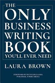 The Only Business Writing Book You Ll Ever Need In 2020 Business Writing Writing A Book Business Books