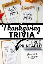 Try your hand at these trivia questions. Thanksgiving Trivia Game Free Printable Skip To My Lou