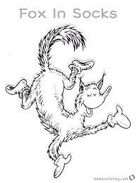 Fox In Socks From Dr Seuss Coloring Pages Fox Dancing Printable Coloring Dancing Dr Fox Pages Printa Dr Seuss Crafts Dr Seuss Printables Free Dr Seuss Day