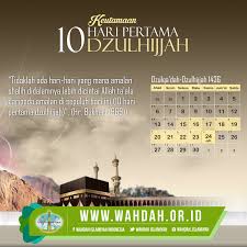 Ijazah amalan dzikir hari arafah 9 dzulhijjah segala hajat dan doa di kabulkan. 4 Keutamaan 10 Hari Pertama Bulan Dzulhijjah Wahdah Islamiyah