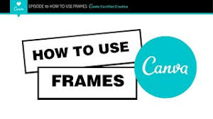 Simply pick your favourite layout and choose images, fonts and colors that how to make a facebook cover. How To Use Frames In Canva Youtube