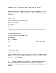 Anda boleh menggunakan format surat dibawah dan ubah mengikut kesesuaian anda. Karangan Jenis Surat Kiriman Rasmi Tidak Hadir Ke Sekolah 2