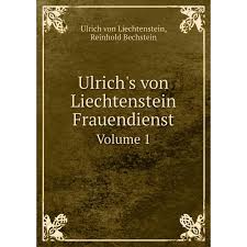 Lange zeit wurde der „vrowendienst für eine autobiografische schilderung gehalten. Kniga Ulrich S Von Liechtenstein Frauendienst Volume 1 6728491 Kupit Po Cene Ot 1 042 00 Rub Internet Magazin Sima Land Ru
