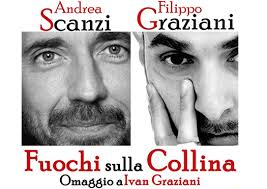 Andrea scanzi e filippo graziani + info. Fuochi Sulla Collina Omaggio A Ivan Graziani Con Andrea Scanzi E Filippo Graziani A Monte San Savino