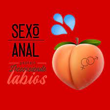 Podcast:E.13 Sexo anal:DESCOSIENDO LABIOS