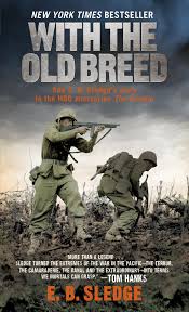 It's apple's most expensive feature film so far. With The Old Breed At Peleliu And Okinawa Sledge E B 9780891419198 Amazon Com Books