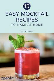 15 Easy Mocktail Recipes You Can Make At Home Mocktail Recipe Easy Mocktail Recipes Recipes
