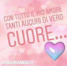 Buon Compleanno Amore Buon Compleanno Compleanno Auguri Di Compleanno