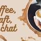 Coffee, Craft, & Chat event image