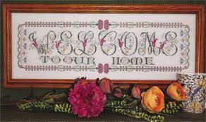 Maybe you would like to learn more about one of these? Rosewood Manor Many Many Welcomes Welcome Welcome To Our Home Cross Stitch Pattern