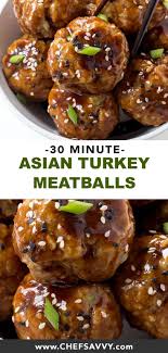 Asian Turkey Meatballs 30 Minute Meal Chef Savvy Recipe Asian Turkey Meatballs Turkey Meatballs Turkey Meatball Recipe