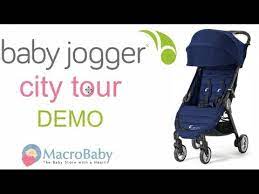 Baby Jogger City Tour Stroller Demo Macrobaby Youtube
