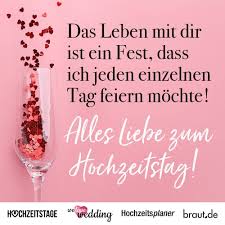 Hochzeitstag ein idealer anlass, um ein romantisches gemeinsame erlebnisse zum 1 jährigen. Gluckwunsche Zum Hochzeitstag I Schone Personliche Spruche