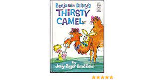 Jolly roger bradfield is perhaps best known for his work as a children's book author and illustrator. Benjamin Dilley S Thirsty Camel Bradfield Roger 9780528824173 Amazon Com Books