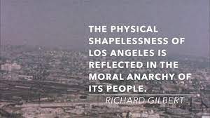 The 30 Best Quotes About Los Angeles And The People Who Live Here Laist