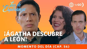 Light of Hope: Ágatha discovers León (Chapter 56)