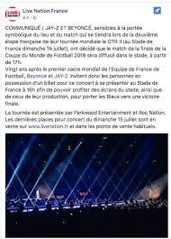 Parijs hardlopen concert 15 juli. Beyonce Et Jay Z Diffuseront La Finale De La Coupe Du Monde Au Stade De France Cnews