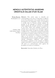 Sebagian studi luxenberg menyatakan bahwa literatur syiriak yang kemudian menciptakan tradisi arab tulis ditransmisikan melalui media kristen.21. Pdf Menguji Autentisitas Akademik Orientalis Dalam Studi Islam