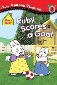 Ruby Scores A Goal Scores Goals Max And Ruby