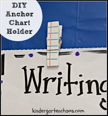 diy anchor chart holder kindergarten chaos